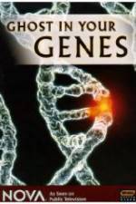Watch Ghost in Your Genes Wolowtube