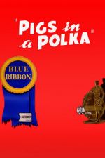 Watch Pigs in a Polka Wolowtube