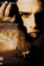 Watch Interview with the Vampire: The Vampire Chronicles Wolowtube