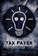 Watch Tax Payer (Short 2012) Wolowtube