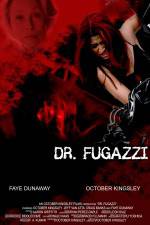 Watch The Seduction of Dr. Fugazzi Wolowtube