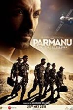 Watch Parmanu: The Story of Pokhran Wolowtube