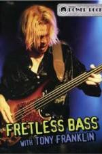 Watch Fretless Bass with Tony Franklin Wolowtube
