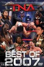 Watch TNA The Best of 2007 Wolowtube