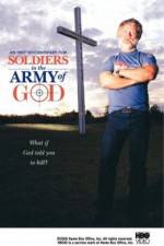 Watch Soldiers in the Army of God Wolowtube