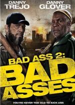 Watch Bad Ass 2: Bad Asses Wolowtube