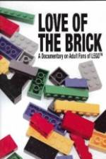 Watch Love of the Brick A Documentary on Adult Fans of Lego Wolowtube