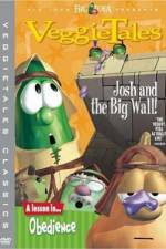 Watch VeggieTales Josh and the Big Wall Wolowtube
