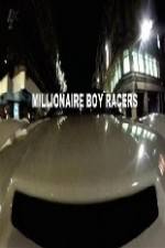 Watch Millionaire Boy Racers Wolowtube