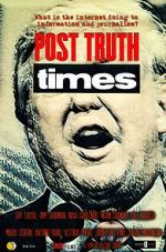Watch Post Truth Times Wolowtube