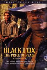 Watch Black Fox: The Price of Peace Wolowtube