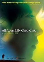 Watch All About Lily Chou-Chou Wolowtube