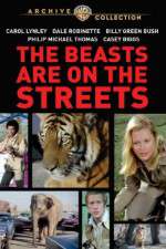 Watch The Beasts Are on the Streets Wolowtube