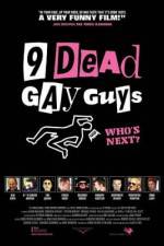 Watch 9 Dead Gay Guys Wolowtube