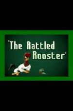 Watch The Rattled Rooster (Short 1948) Wolowtube