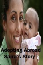 Watch Adopting Abroad Sairas Story Wolowtube
