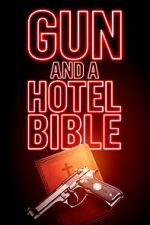 Watch Gun and a Hotel Bible Wolowtube