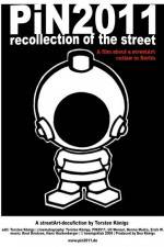 Watch PiN2011 - recollection of the street Wolowtube