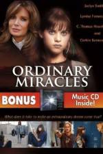 Watch Ordinary Miracles Wolowtube