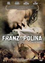 Watch Franz + Polina Wolowtube