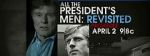 Watch All the President\'s Men Revisited Wolowtube
