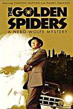 Watch The Golden Spiders: A Nero Wolfe Mystery Wolowtube