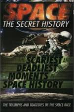 Watch Space The Secret History: The Scariest and Deadliest Moments in Space History Wolowtube