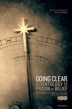 Watch Going Clear: Scientology & the Prison of Belief Wolowtube