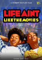 Watch Life Ain\'t Like the Movies Wolowtube