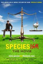 Watch Speciesism: The Movie Wolowtube