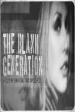 Watch The Blank Generation Wolowtube