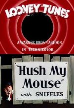 Watch Hush My Mouse (Short 1946) Wolowtube