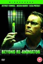 Watch Beyond Re-Animator Wolowtube