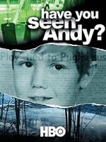 Watch Have You Seen Andy? Wolowtube