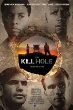 Watch The Kill Hole Wolowtube