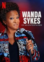 Watch Wanda Sykes: I\'m an Entertainer Wolowtube