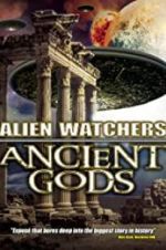 Watch Alien Watchers: Ancient Gods Wolowtube