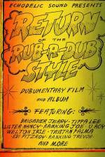 Watch Return of the Rub-a-Dub Style Wolowtube