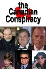 Watch The Canadian Conspiracy Wolowtube
