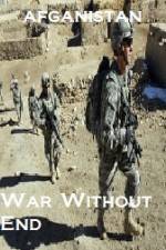 Watch Afghanistan War Without End Wolowtube