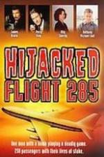 Watch Hijacked: Flight 285 Wolowtube