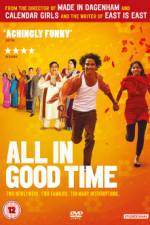 Watch All in Good Time Wolowtube