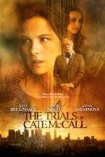 Watch The Trials of Cate McCall Wolowtube