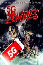 Watch 5G Zombies Wolowtube