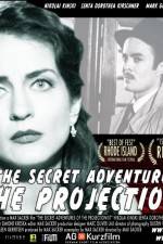 Watch The Secret Adventures of the Projectionist Wolowtube