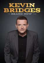 Watch Kevin Bridges: The Brand New Tour - Live Wolowtube