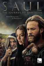 Watch Saul: The Journey to Damascus Wolowtube