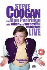 Watch Steve Coogan Live - As Alan Partridge And Other Less Successful Characters Wolowtube