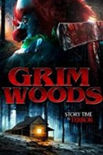 Watch Grim Woods Wolowtube
