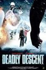 Watch Deadly Descent Wolowtube